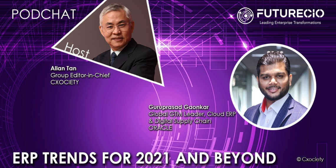 PodChats for FutureCIO: ERP trends for 2021 and beyond