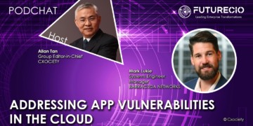 PodChats for FutureCIO: Addressing enterprise app vulnerabilities in the cloud