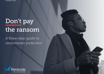 Don’t pay the ransom: A three-step guide to ransomware protection
