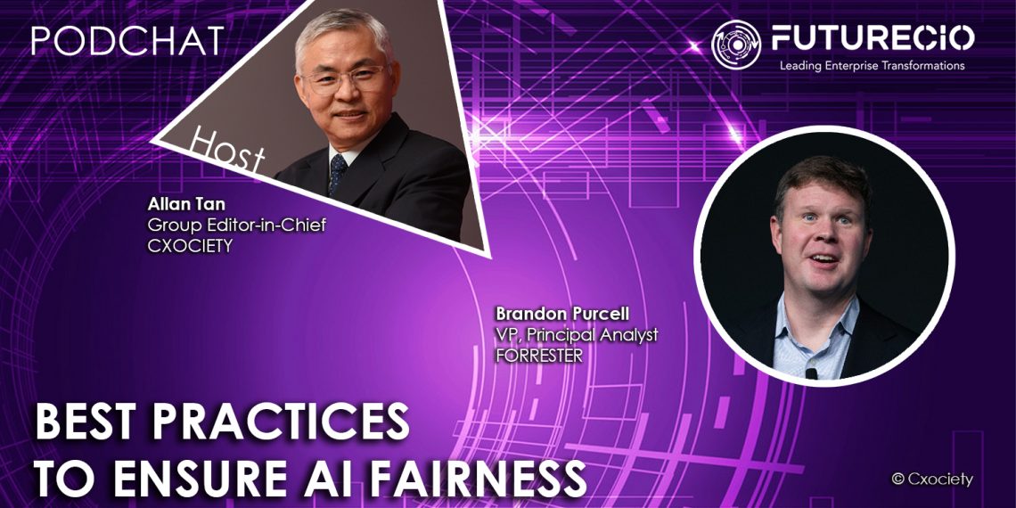PodChats for FutureCIO: Best practices to ensure AI fairness
