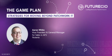 The Game Plan: Strategies for moving beyond patchwork IT