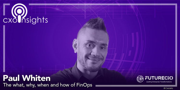 PodChats for FutureCIO: What, why, when and how of FinOps