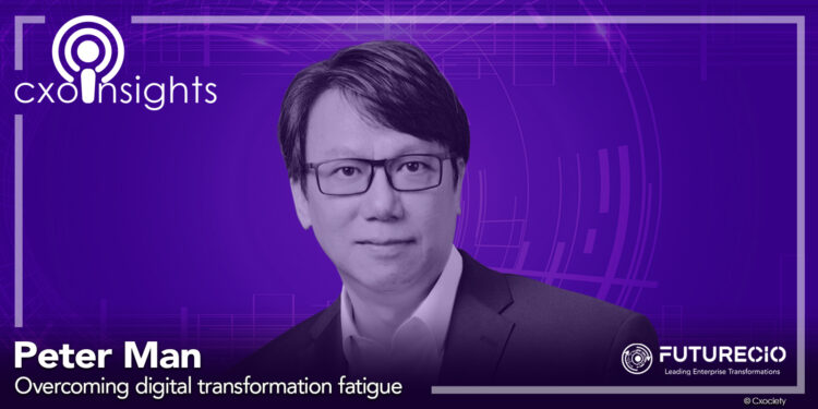 PodChats for FutureCIO: Overcoming digital transformation fatigue