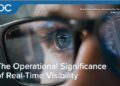 The operational significance of real-time visibility